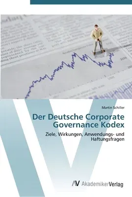 Der Deutsche Corporate Governance Kodex