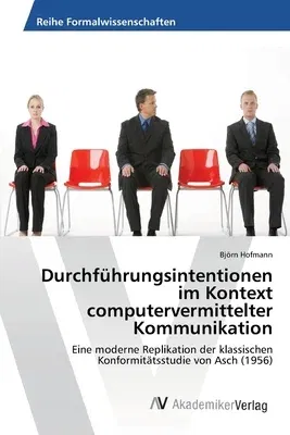 Durchführungsintentionen im Kontext computervermittelter Kommunikation