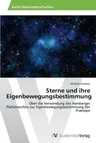 Sterne und ihre Eigenbewegungsbestimmung