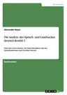 Die Analyse des Sprach- und Lesebuches deutsch.kombi 1: Nach den sechs Ebenen von Hans Messelken und den Sprachfunktionen nach Joachim Steinert