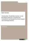 Nichttarifäre Handelshemmnisse in der Rechtsprechung des europäischen Gerichtshofs am Beispiel des freien Kapital- und Zahlungsverkehrs