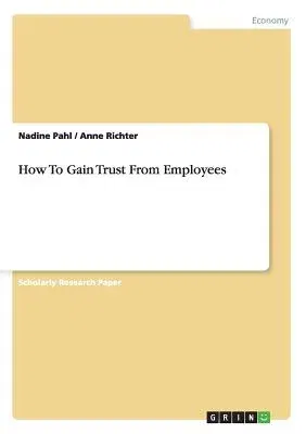 How To Gain Trust From Employees