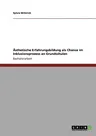 Ästhetische Erfahrungsbildung als Chance im Inklusionsprozess an Grundschulen