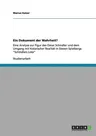 Ein Dokument der Wahrheit?: Eine Analyse zur Figur des Oskar Schindler und dem Umgang mit historischer Realität in Steven Spielbergs Schindlers Li