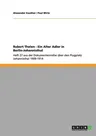 Robert Thelen - Ein Alter Adler in Berlin-Johannisthal: Heft 27 aus der Dokumentenreihe über den Flugplatz Johannisthal 1909-1914