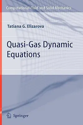 Quasi-Gas Dynamic Equations (2009)