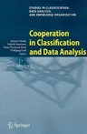 Cooperation in Classification and Data Analysis: Proceedings of Two German-Japanese Workshops (2009)