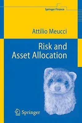 Risk and Asset Allocation (2005. Corr. 3rd Printing 2009)