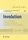 Involution: The Formal Theory of Differential Equations and Its Applications in Computer Algebra (2010)