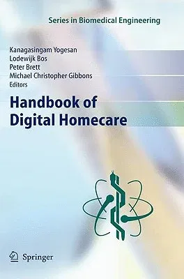 Handbook of Digital Homecare (2010)