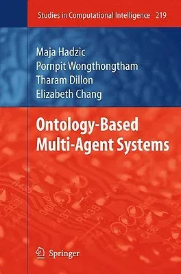 Ontology-Based Multi-Agent Systems (2009)