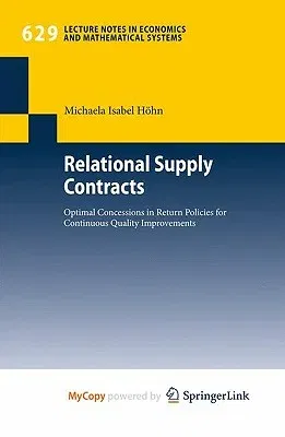 Relational Supply Contracts: Optimal Concessions in Return Policies for Continuous Quality Improvements (2010)