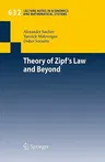 Theory of Zipf's Law and Beyond (2010)