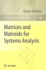 Matrices and Matroids for Systems Analysis (2000)