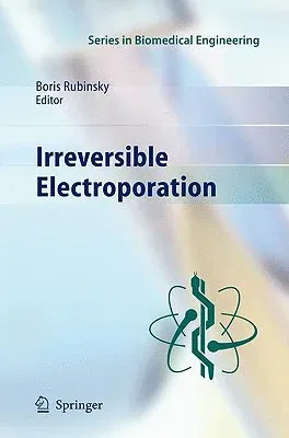 Irreversible Electroporation (2010)