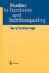 Fuzzy Semigroups