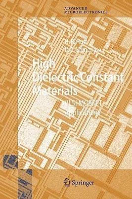 High Dielectric Constant Materials: VLSI Mosfet Applications