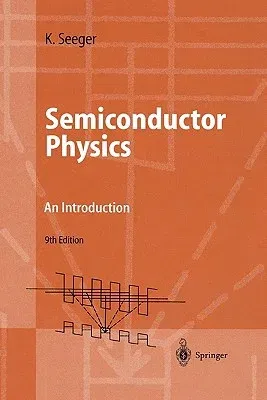 Semiconductor Physics: An Introduction