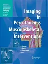 Imaging in Percutaneous Musculoskeletal Interventions (2009)