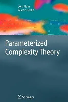 Parameterized Complexity Theory