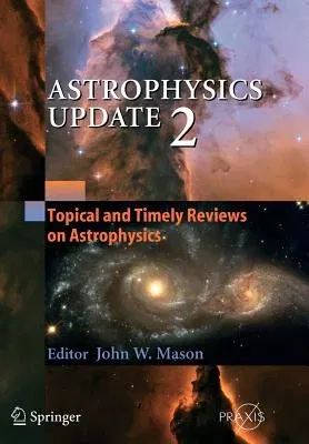 Astrophysics Update 2