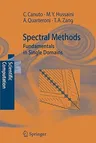 Spectral Methods: Fundamentals in Single Domains