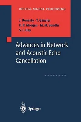 Advances in Network and Acoustic Echo Cancellation