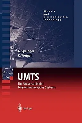 Umts: The Physical Layer of the Universal Mobile Telecommunications System