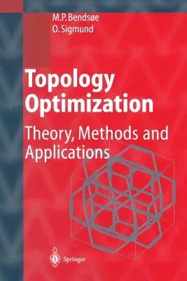 Topology Optimization: Theory, Methods, and Applications (2004)