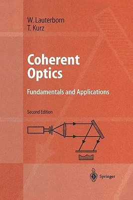 Coherent Optics: Fundamentals and Applications