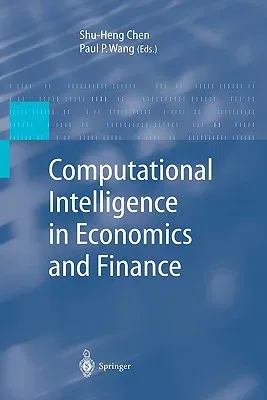 Computational Intelligence in Economics and Finance