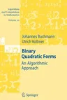 Binary Quadratic Forms: An Algorithmic Approach