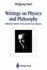 Writings on Physics and Philosophy (Softcover Reprint of the Original 1st 1994)