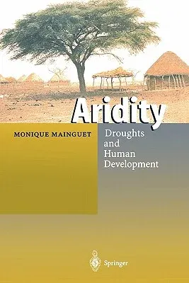 Aridity: Droughts and Human Development