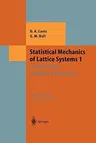 Statistical Mechanics of Lattice Systems: Volume 1: Closed-Form and Exact Solutions (1999)