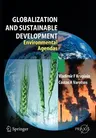 Globalisation and Sustainable Development: Environmental Agendas