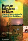 Human Missions to Mars: Enabling Technologies for Exploring the Red Planet