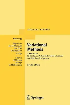 Variational Methods: Applications to Nonlinear Partial Differential Equations and Hamiltonian Systems