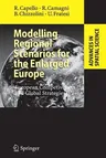 Modelling Regional Scenarios for the Enlarged Europe: European Competitiveness and Global Strategies