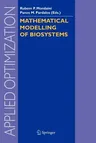 Mathematical Modelling of Biosystems