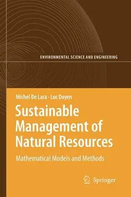 Sustainable Management of Natural Resources: Mathematical Models and Methods