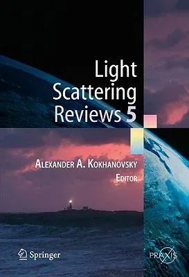 Light Scattering Reviews 5: Single Light Scattering and Radiative Transfer (2010)