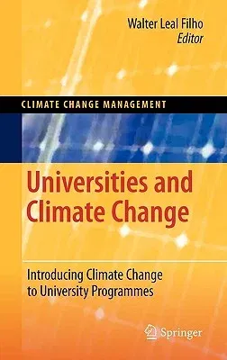 Universities and Climate Change: Introducing Climate Change to University Programmes (2010)