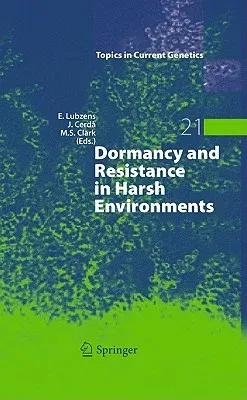 Dormancy and Resistance in Harsh Environments (2010)