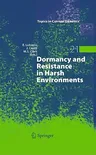 Dormancy and Resistance in Harsh Environments (2010)