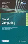 Cloud Computing: First International Conference, CloudComp 2009, Munich, Germany, October 19-21, 2009, Revised Selected Papers