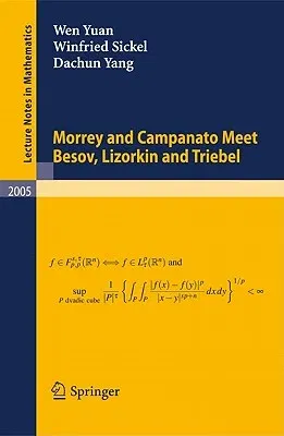 Morrey and Campanato Meet Besov, Lizorkin and Triebel (2010)