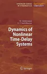 Dynamics of Nonlinear Time-Delay Systems (2011)