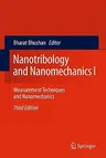 Nanotribology and Nanomechanics, Volume 1: Measurement Techniques and Nanomechanics