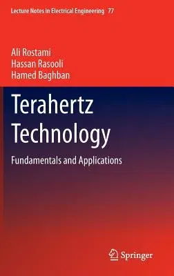 Terahertz Technology: Fundamentals and Applications (2011)